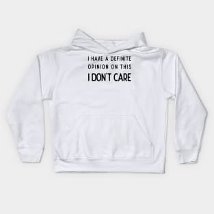 Hyde Steven quotes 3 Kids Hoodie